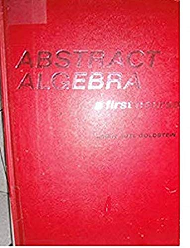 Beispielbild fr Abstract Algebra; A First Course zum Verkauf von Wonder Book