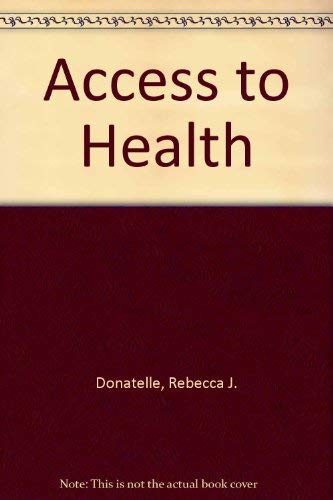 9780130010254: Access to Health