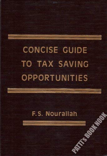 Concise Guide to Tax Saving Opportunities