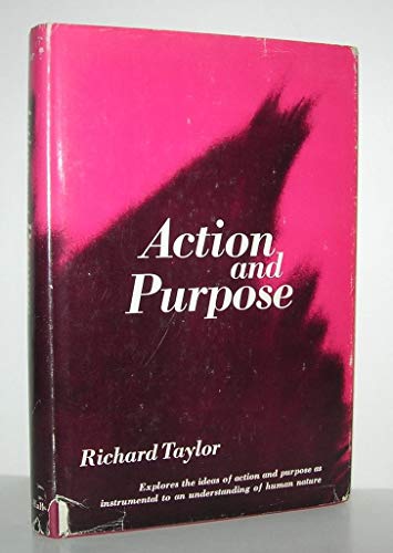 9780130031297: Action and Purpose