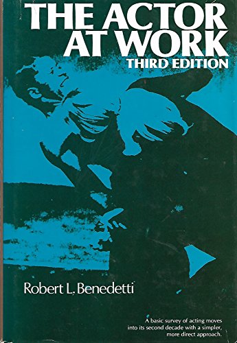 Beispielbild fr The Actor At Work (Prentice-Hall Series in Theatre and Drama) zum Verkauf von Wonder Book