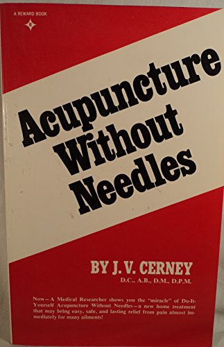 Stock image for Acupuncture Without Needles for sale by Wonder Book