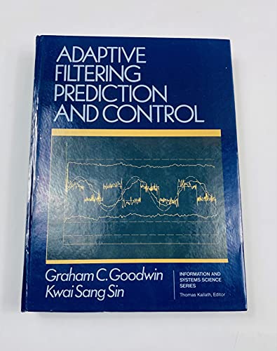 Stock image for Adaptive Filtering: Prediction and Control for sale by Zoom Books Company
