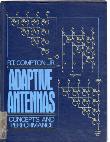 Beispielbild fr Adaptive Antennas: Concepts and Performance zum Verkauf von Books Unplugged
