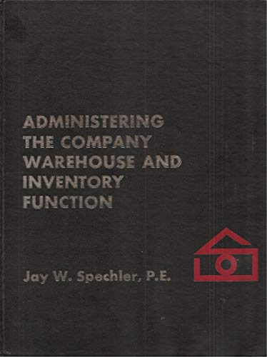 Imagen de archivo de Administering the company warehouse and inventory function a la venta por HPB-Red