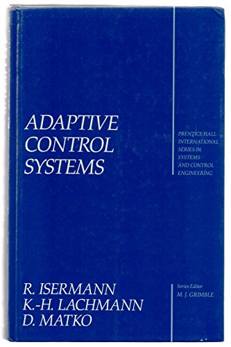 Stock image for ADAPTIVE CONTROL SYSTEMS for sale by Second Story Books, ABAA