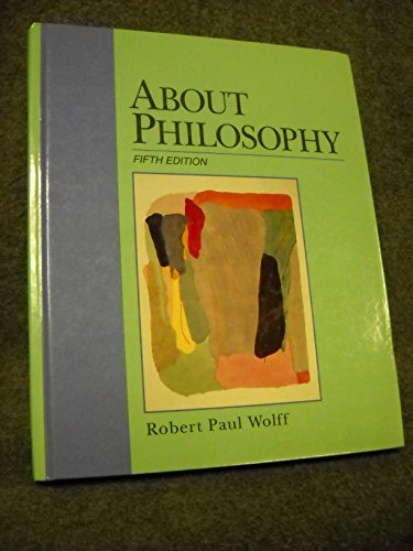 About Philosophy (9780130055880) by Wolff, Robert Paul