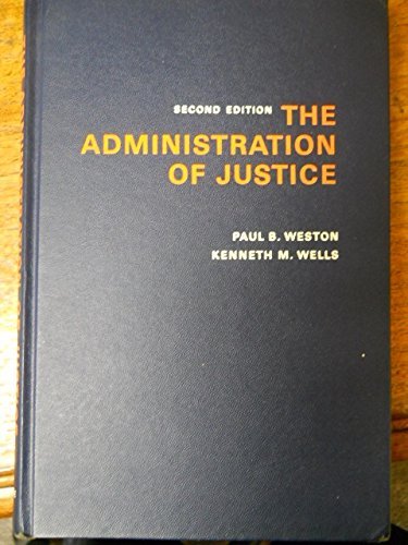 9780130063465: The administration of justice