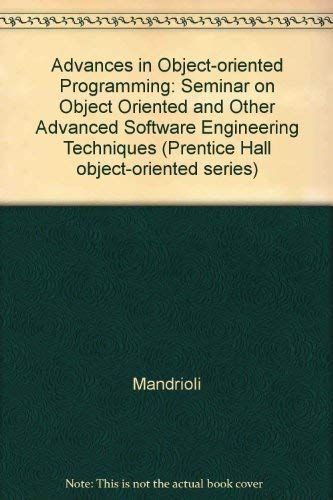9780130065780: Advances Object-Oriented Programming (PRENTICE HALL OBJECT-ORIENTED SERIES)