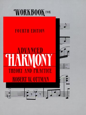 Beispielbild fr Advanced Harmony: Theory and Practice: Workbook zum Verkauf von WorldofBooks