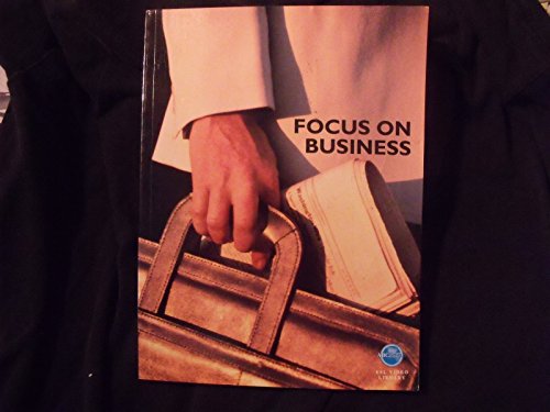 Stock image for Focus on Business (ABC News ESL Video Library) for sale by POQUETTE'S BOOKS