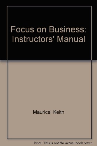 9780130077097: Instructors' Manual (Focus on Business)