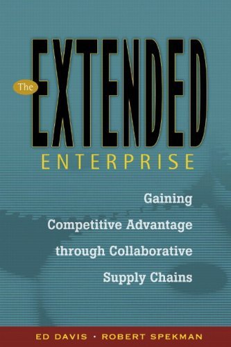 9780130082749: Extended Enterprise, The: Gaining Competitive Advantage through Collaborative Supply Chains