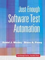 Beispielbild fr Just Enough Software Test Automation (Just Enough (Yourdon Press)) zum Verkauf von BooksRun