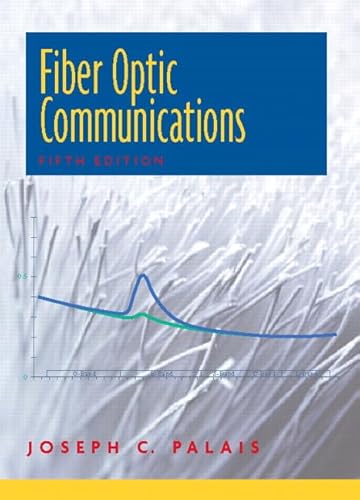 9780130085108: Fiber Optic Communications