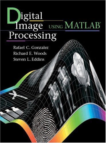 Beispielbild fr Digital Image Processing Using MATLAB(R) zum Verkauf von Better World Books