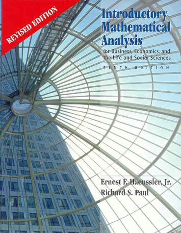 9780130087508: Introductory Mathematical Analysis for Business, Economics and Life and Social Sciences - Revised Edition: United States Edition