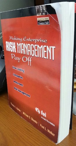 Stock image for Making Enterprise Risk Management Pay Off : How Leading Companies Implement Risk Management for sale by Better World Books