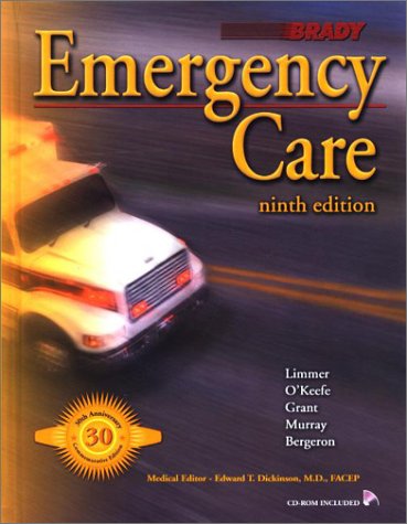Emergency Care (9780130089274) by Limmer, Daniel; O'Keefe, Michael F.