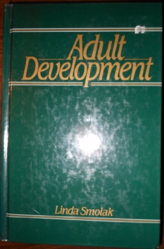 Adult Development (9780130090447) by Smolak, Linda