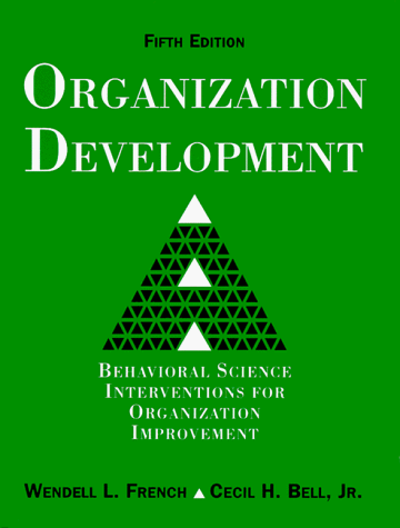 Imagen de archivo de Organization Development: Behavioral Science Interventions for Organization Improvement a la venta por Wonder Book