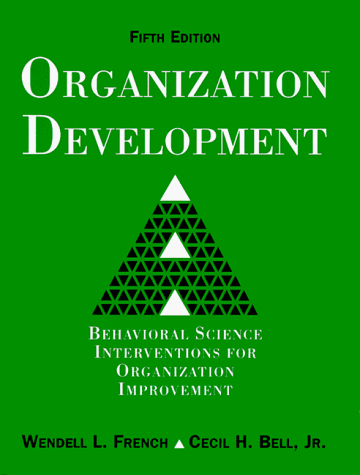 Stock image for Organization Development: Behavioral Science Interventions for Organization Improvement for sale by Wonder Book