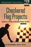 Beispielbild fr Checkered Flag Projects : Ten Rules for Creating and Managing Projects That Win! zum Verkauf von Better World Books