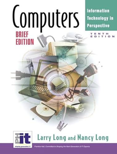 Stock image for Computers: Information Technology in Perspective: Brief Edition, 10th for sale by a2zbooks