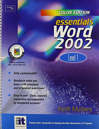 Stock image for Essentials: Word 2002 Level 1 (Color Edition) (Essentials Series: Microsoft Office XP) for sale by Anderson Book