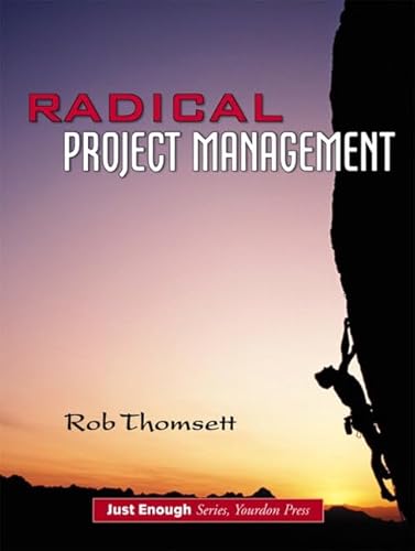 9780130094865: Radical Project Management