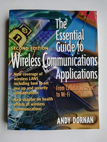 9780130097187: Essential Guide to Wireless Communications Applications, The