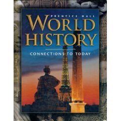 Beispielbild fr WORLD HISTORY CONNECTIONS TO TODAY THIRD EDITION SURVEY SE 2001C zum Verkauf von SecondSale