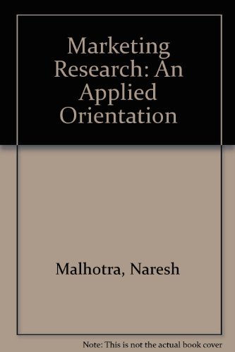Stock image for Marketing Research: An Applied Orientation for sale by NEPO UG