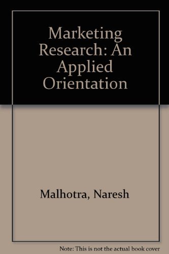 9780130099860: Marketing Research: An Applied Orientation