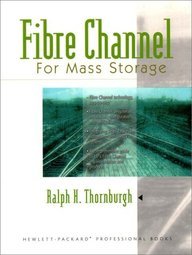 Stock image for Fibre Channel for Mass Storage for sale by Wonder Book