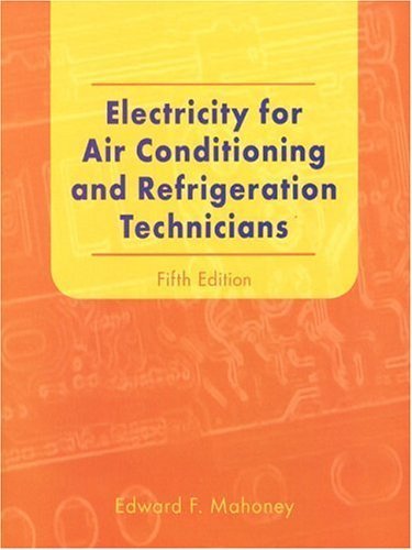 Stock image for Electricity for Air Conditioning and Refrigeration Technicians for sale by ThriftBooks-Dallas