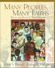9780130107350: Many Peoples, Many Faiths: Women and Men in the World Religions