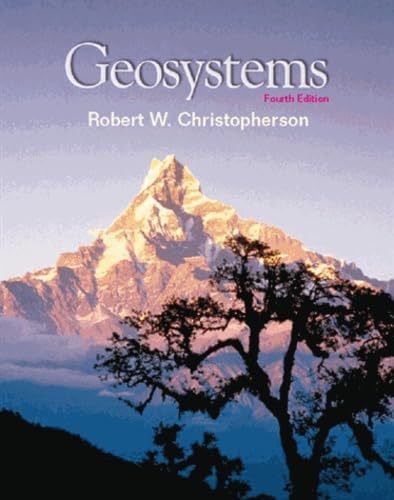 9780130108456: Geosystems: An Introduction to Physical Geography