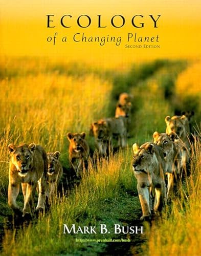 9780130112026: Ecology of a Changing Planet