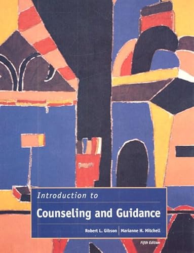 Introduction to Counseling and Guidance: International Edition (9780130112668) by Mitchell, Marianne