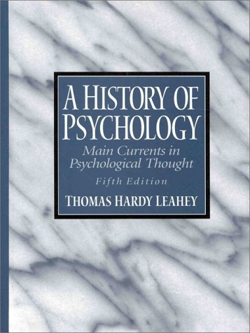 Stock image for A History of Psychology: Main Currents in Psychological Thought (5th Edition) for sale by SecondSale