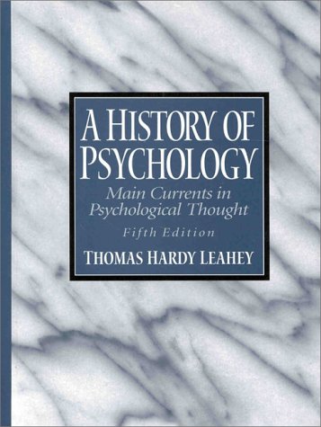 Stock image for A History of Psychology : Main Currents in Psychological Thought for sale by Better World Books: West