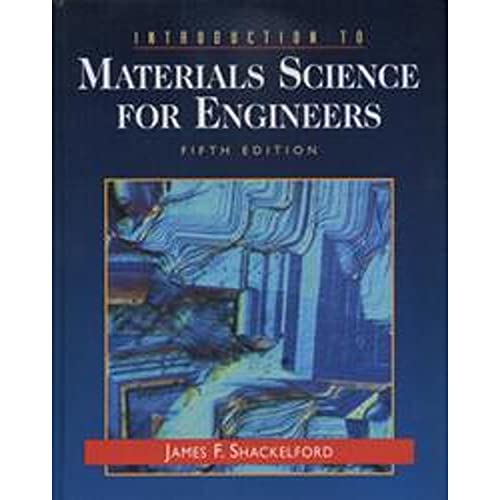 9780130112873: Introduction To Materials Science For Engineers. 5th Edition: United States Edition