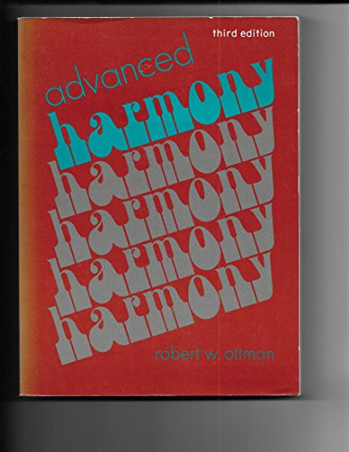 9780130113702: Advanced Harmony: Theory and Practice