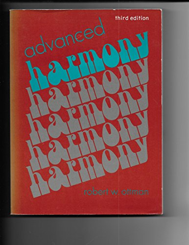 Imagen de archivo de Advanced harmony: Theory and practice a la venta por Amazing Books Pittsburgh