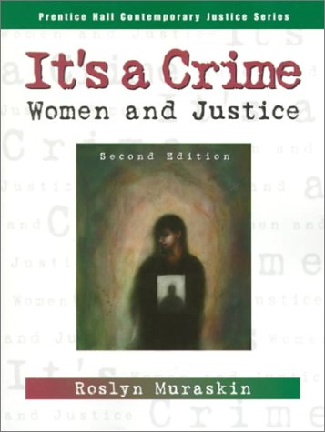Imagen de archivo de IT'S A CRIME WOMEN AND JUSTICE ; 2 /E a la venta por Urban Book Limited