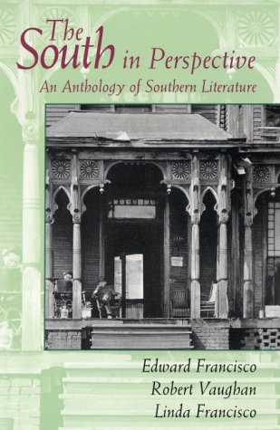 Beispielbild fr The South in Perspective: An Anthology of Southern Literature zum Verkauf von SecondSale