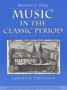 Stock image for Music in the Classic Period for sale by Better World Books