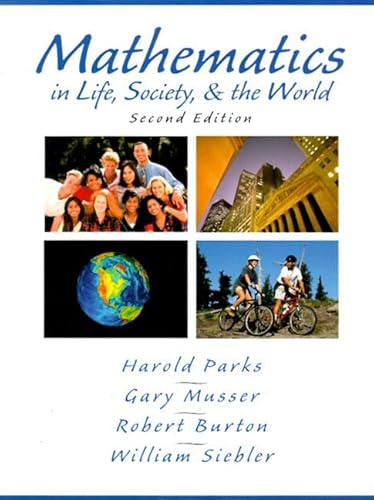 Beispielbild fr Mathematics in Life, Society, and the World zum Verkauf von Better World Books