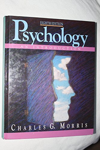 Psychology: An Introduction (9780130116932) by Morris, Charles G.